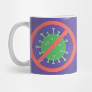 NO CORONA-VIRUS Mug